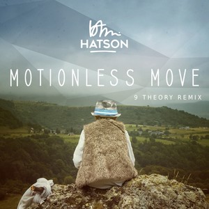 Motionless Move (9 Theory Remix)