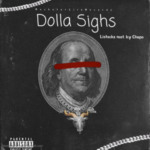 Dolla Sighs (Explicit)