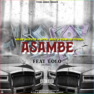 Asambe (Explicit)