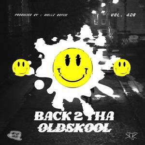 Back 2 The Oldskool (Radio Edit)