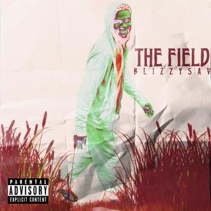 The Field (Explicit)