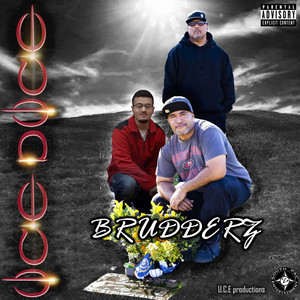 Brudderz (Explicit)