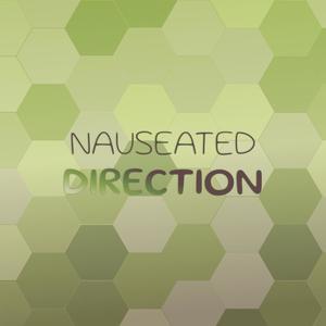 Nauseated Direction