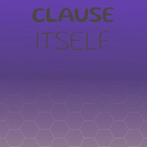 Clause Itself