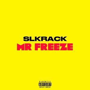 Mr Freeze (Explicit)