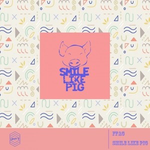 Smile Like Pig