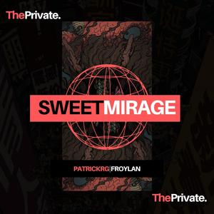 Sweet Mirage