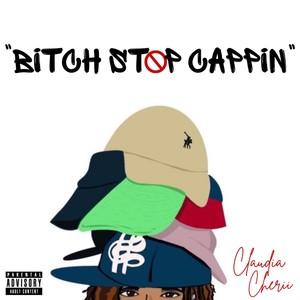 *** Stop Cappin' (Explicit)