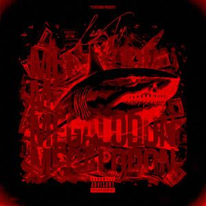 MEGALODON (Explicit)