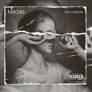 Maski(feat. Wasiak) (Explicit)