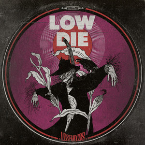 Low Die