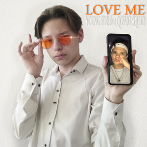 Love Me