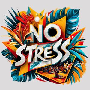 No Stress