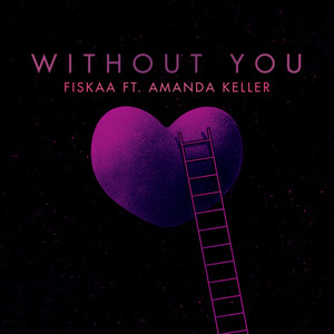 Without You (Explicit)