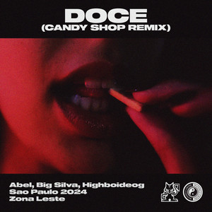 DOCE (CANDY SHOP REMIX) [Explicit]