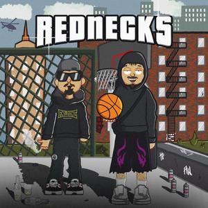 Rednecks (Explicit)