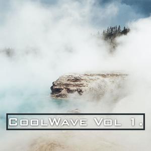 CoolWave Vol 1. (Explicit)