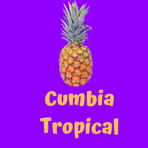 Cumbia Tropical