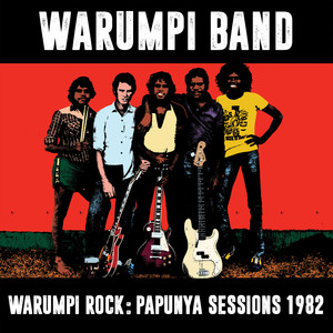 Warumpi Rock (Papunya Sessions, 1982)