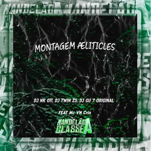 Montagem Æliticles (Explicit)