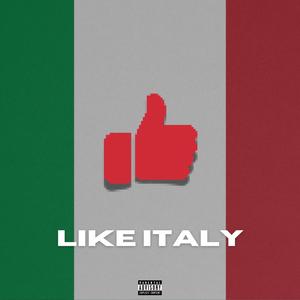 Like Italy (feat. Synth) [Explicit]