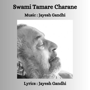 Swami Tamare Charane (feat. Saurabh Mehta)