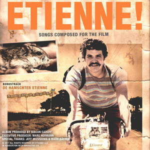 Etienne!: Songs Composed for the Film (Motion Picture Soundtrack)