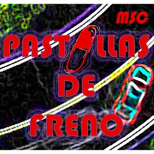 Pastillas de Freno (Explicit)