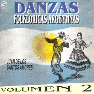 Danzas Flokloricas Argentinas, Vol. 2