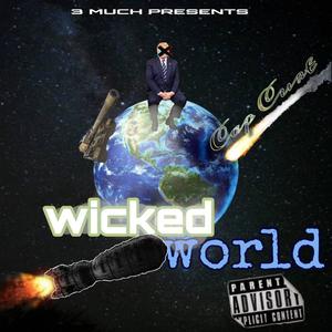 Wicked World (Explicit)