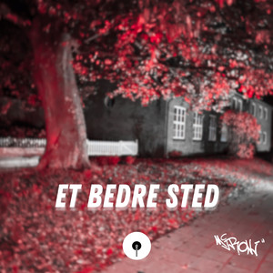 Et Bedre Sted (Explicit)