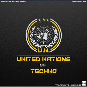 United Nations of Techno (Remixes)