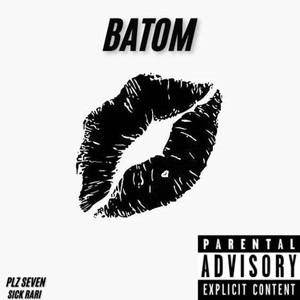 Batom (Explicit)
