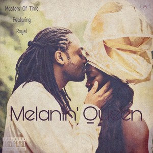 Melanin Queen(feat. Royel) (Explicit)