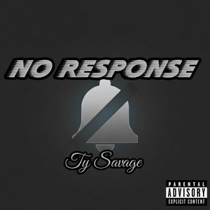 No Response (Explicit)