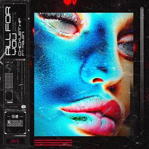 All For You (Explicit)