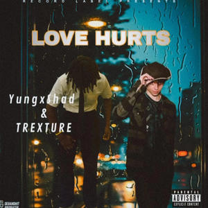 Love Hurts (feat. Trexture)