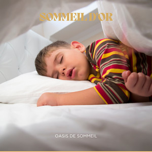 Sommeil d Or: Dormir Profond