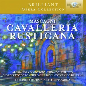 Cavalleria Rusticano - I. Prelude - Siciliana. O Lola ch'ai di latti la cammisa (Turiddu) (Cavalleria Rusticano: I. Prelude - Siciliana. O Lola ch'ai di latti la cammisa (Turiddu))