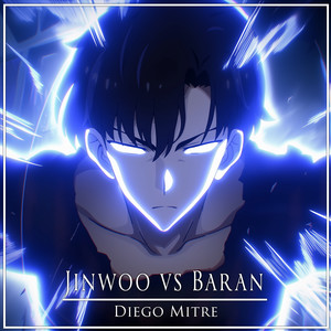 Jinwoo vs Baran (from "Solo Leveling") (Cover)