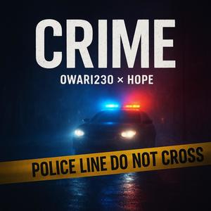 Crime (Explicit)