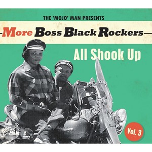 More Boss Black Rockers, Vol. 3 - All Shook Up