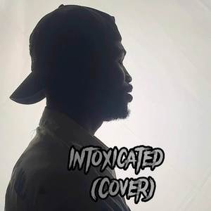 Intoxycated (Cover)