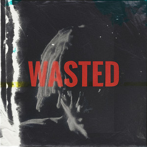 Wasted (Nightcore)