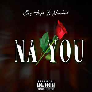 NA YOU (feat. Newhiz)