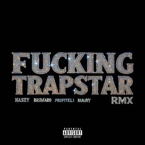 ******* TRAPSTAR (Remix) [Explicit]