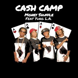 Money Shuffle (feat. Yung L.A.) [Explicit]