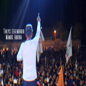 Manos Arriba (feat. Takys Legendario)