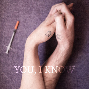 You, I Know (From "You, I Know")