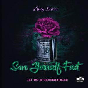 Save Yourself First (Explicit)